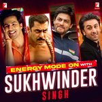 Energy Mode On with Sukhwinder Singh - Akanksha Sethi Song Download